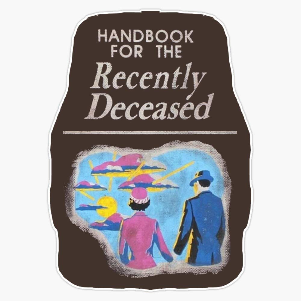 Handbook For The Recently Deceased Sticker Vinyl Decal Wall Laptop Window Car Bumper Sticker 5"