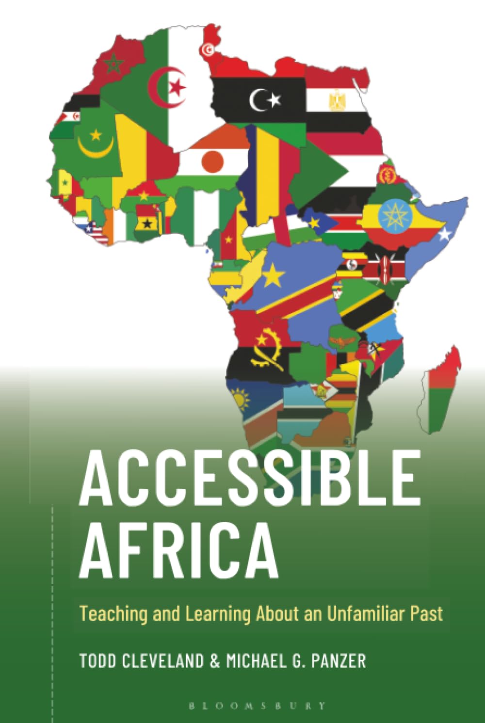 Accessible Africa: Teaching and Learning About an Unfamiliar Past (Teaching History Today and in the Future)