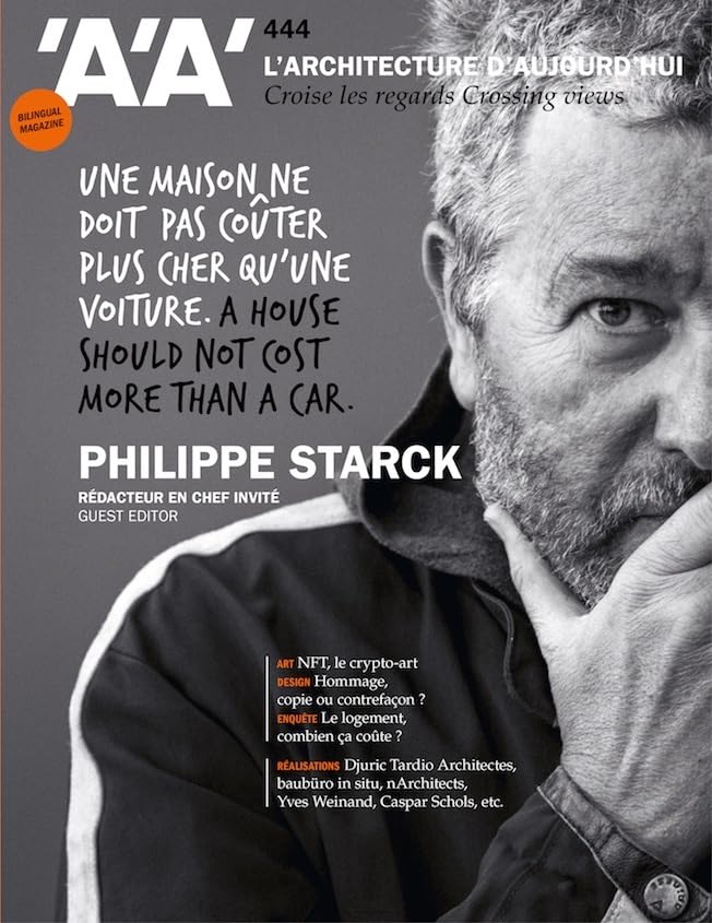 L'Architecture d'Aujourd'hui n°444 : Philippe Starck, rédacteur en chef invité.