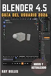 BLENDER 4.5 Guía del usuario 2026