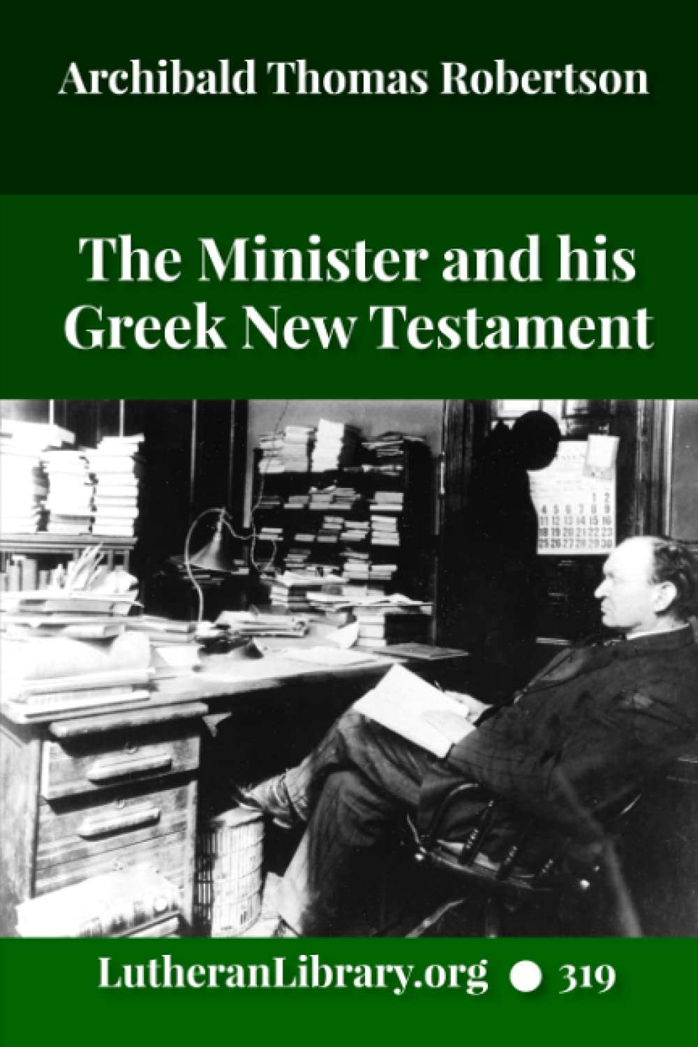 The Minister and his Greek New Testament
