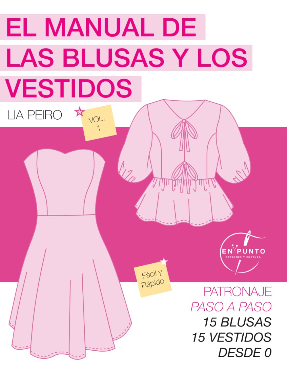 El manual de las blusas y los vestidos - En punto es (Spanish Edition)      Paperback – February 10, 2026