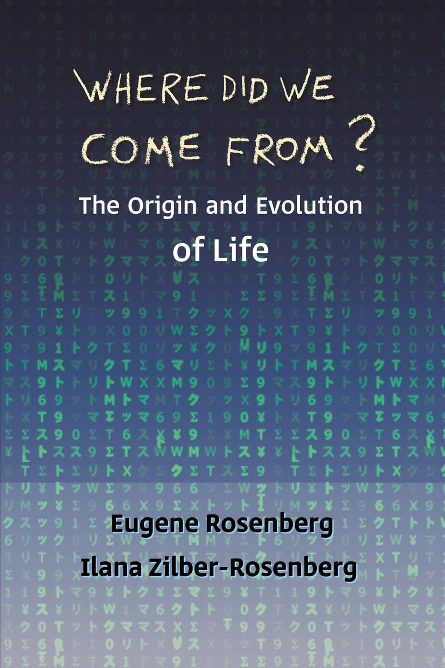 Where Did We Come From by Eugene Rosenberg PAPERBACK 9781035856640