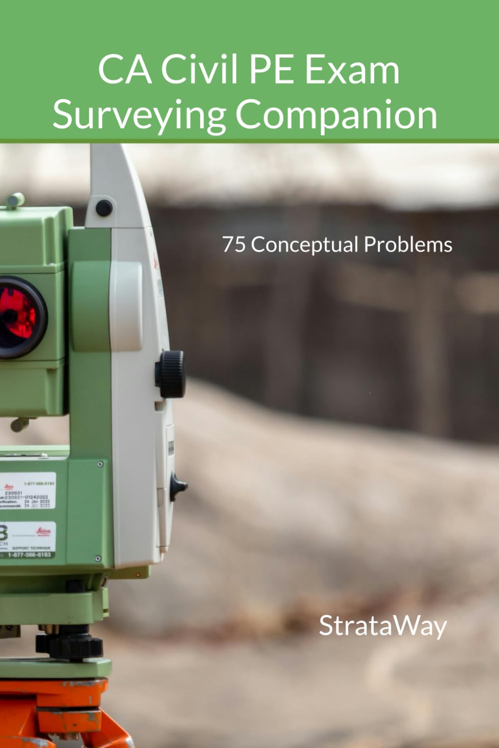 CA Civil PE Exam Surveying Companion: 75 Conceptual Problems