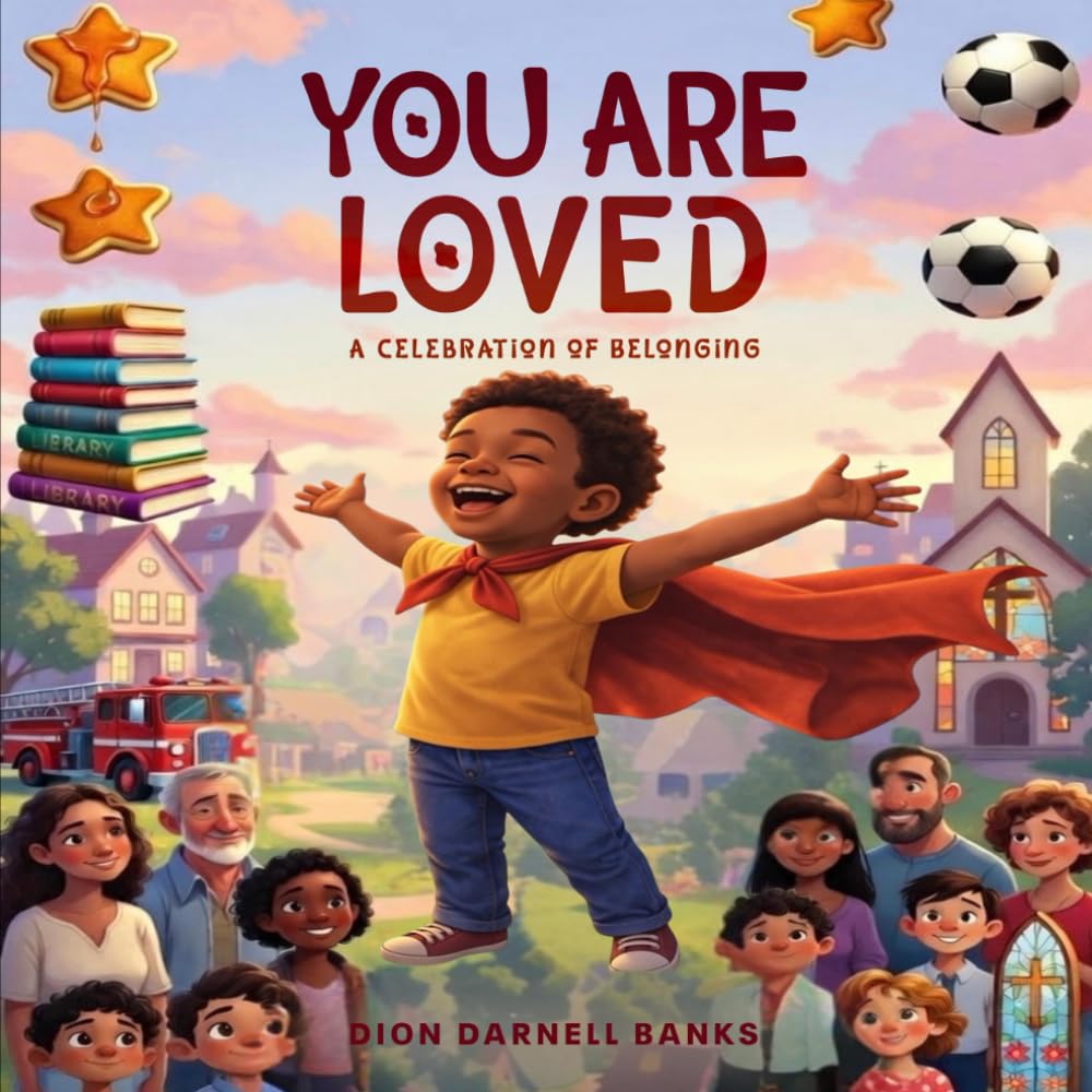 You Are Loved: A Celebration of Belonging