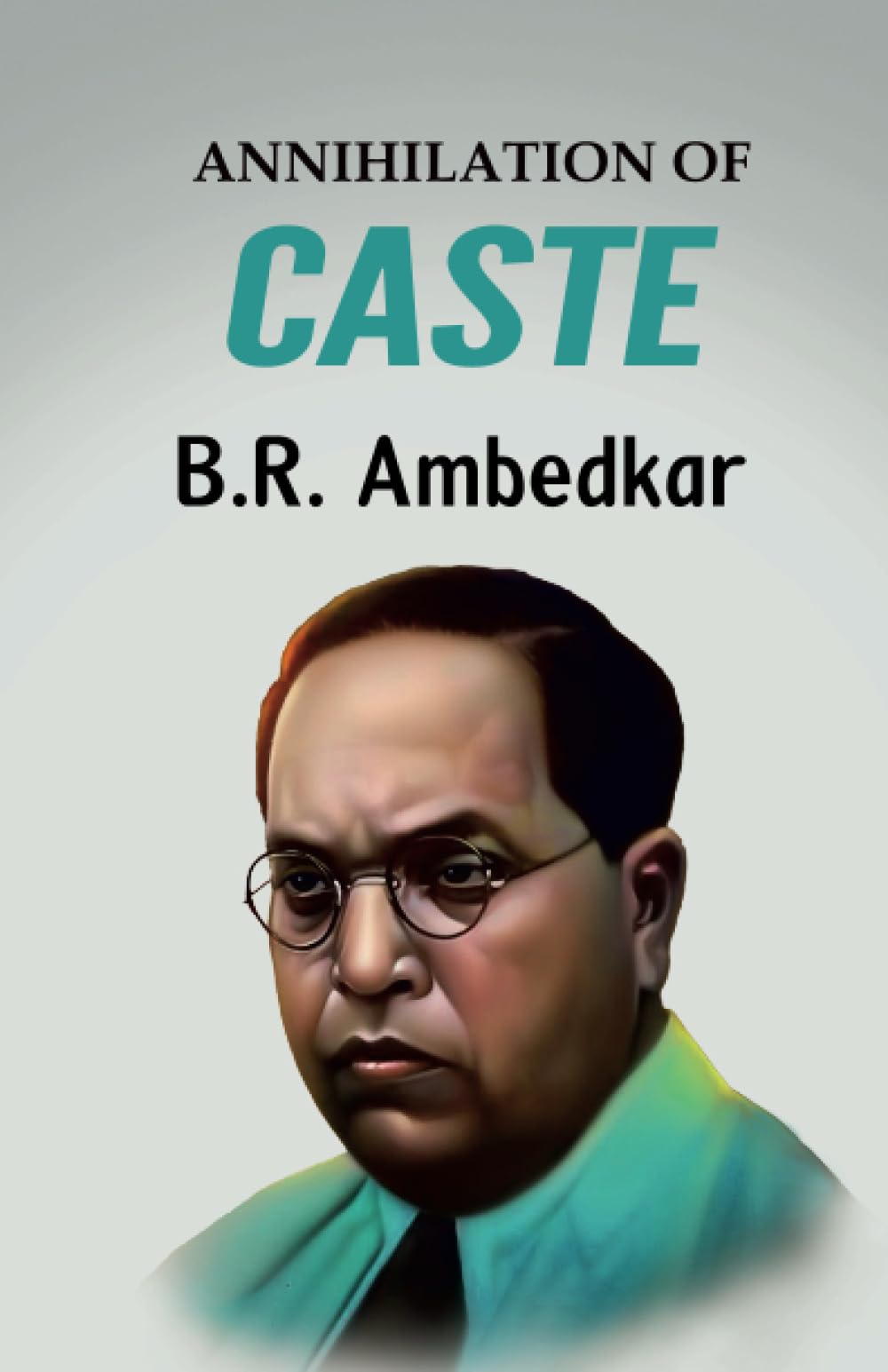 Annihilation of Caste