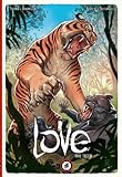 Love: The Tiger (Love Hc)