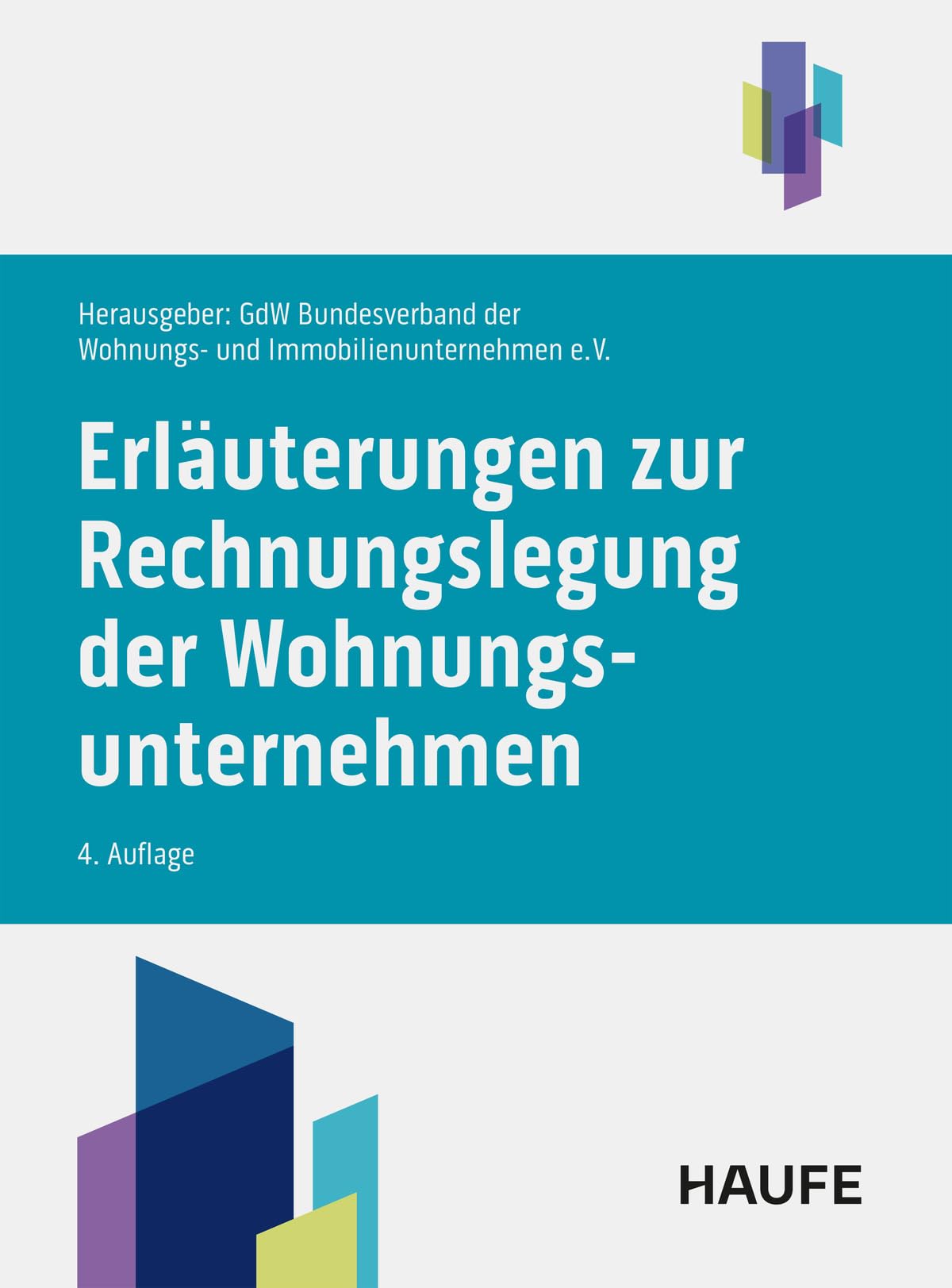 Erläuterungen zur Rechnungslegung der Wohnungsunternehmen (Hammonia bei Haufe)