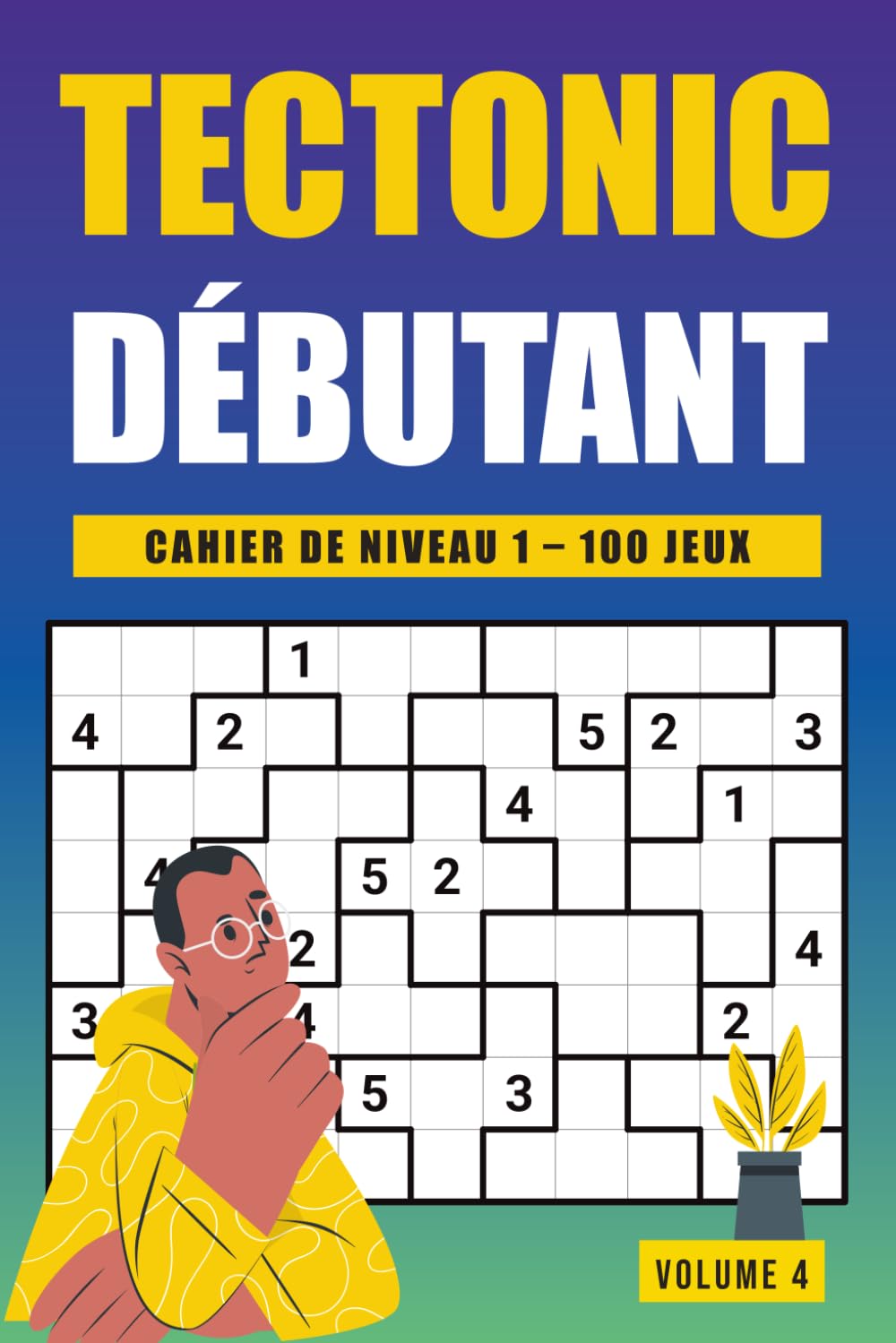 Tectonic Niveau 1 - Volume 4: Entraînement cérébral doux avec 100 grilles claires adaptées aux adultes et seniors