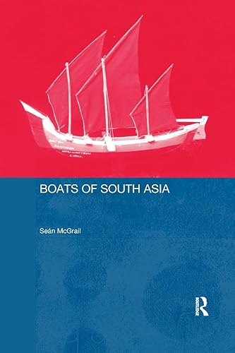 Boats of South Asia (Routledge Studies in South Asia)