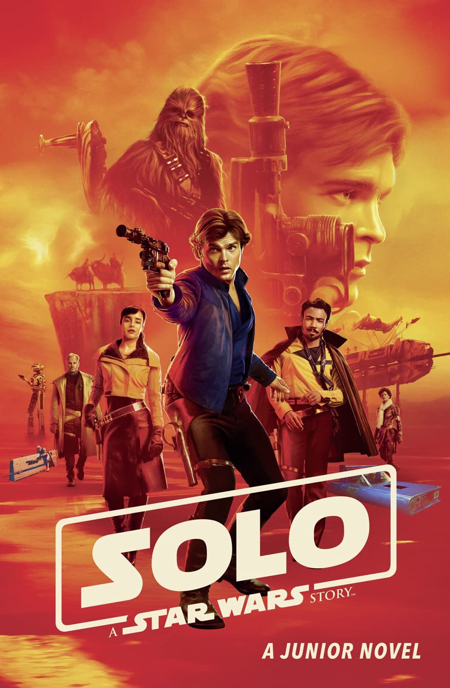 DEAN Star Wars Solo Junior Novel: Book of the Film for Sainsburys Paperback – 10 September 2018