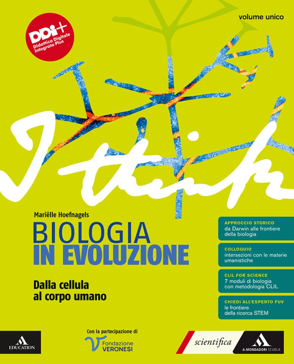 I Think Biologia In Evoluzione. Dalla Cellula Al Corpo Umano. Per Le Scuole Superiori. Con E-Book. Con Espansione Online - 4