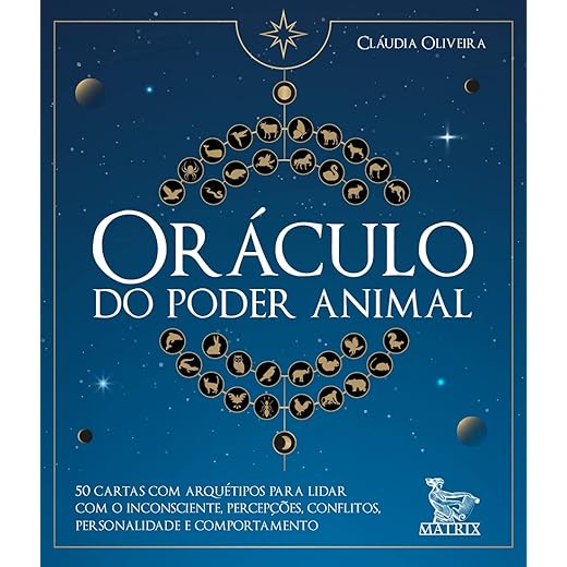 Oráculo do poder animal: 50 cartas com arquétipos para lidar com o inconsciente, percepções, conflitos, personalidade e comportamento.
