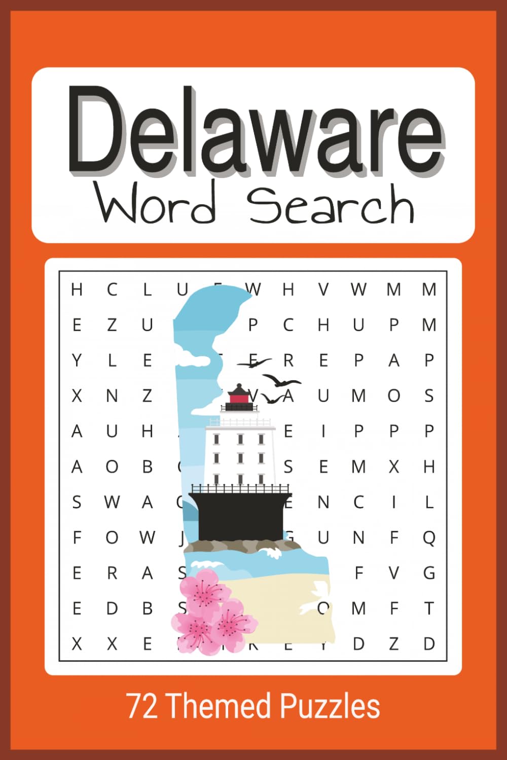 Delaware word search Puzzle Book: All things Delaware related word find book, easy to read 6"x9", 50+ puzzles, 110 pages