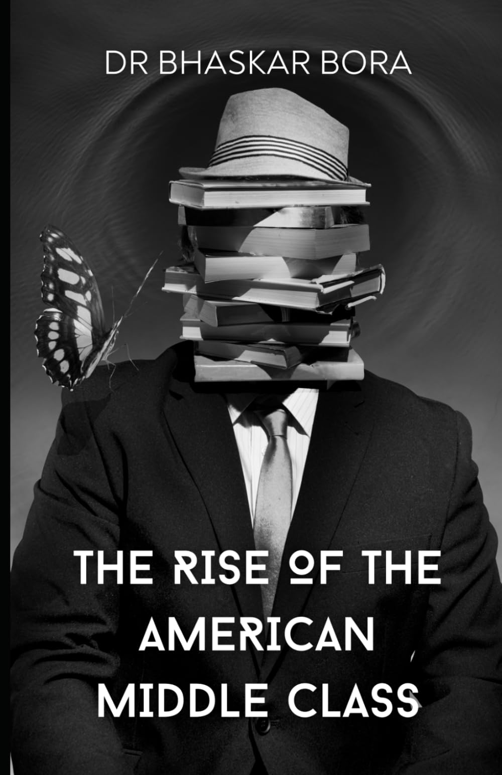 The Rise of the American Middle Class: Causes and Consequences,