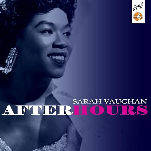 After Hours by Sarah Vaughan on Amazon Music Amazon.co.uk