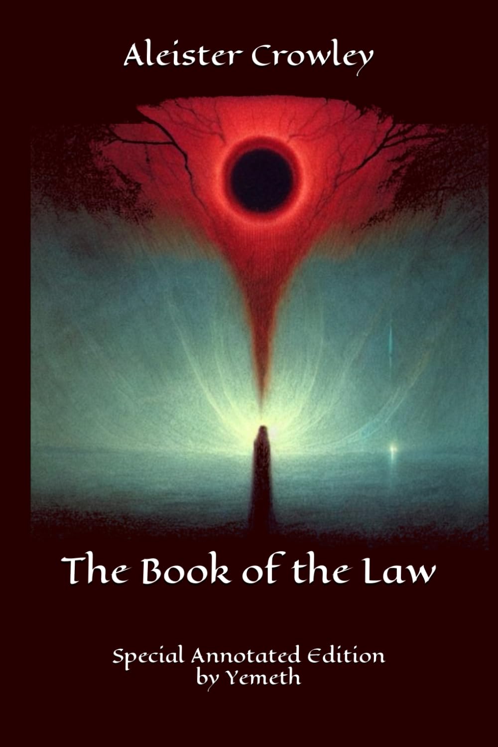 The Book of the Law: Special Annotated Edition
