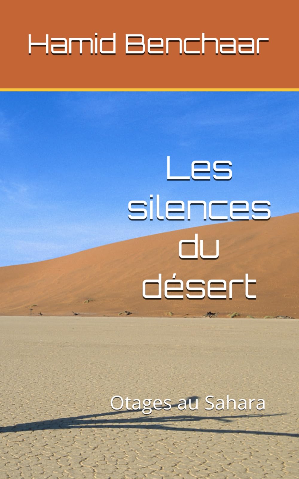 Les Silences du désert