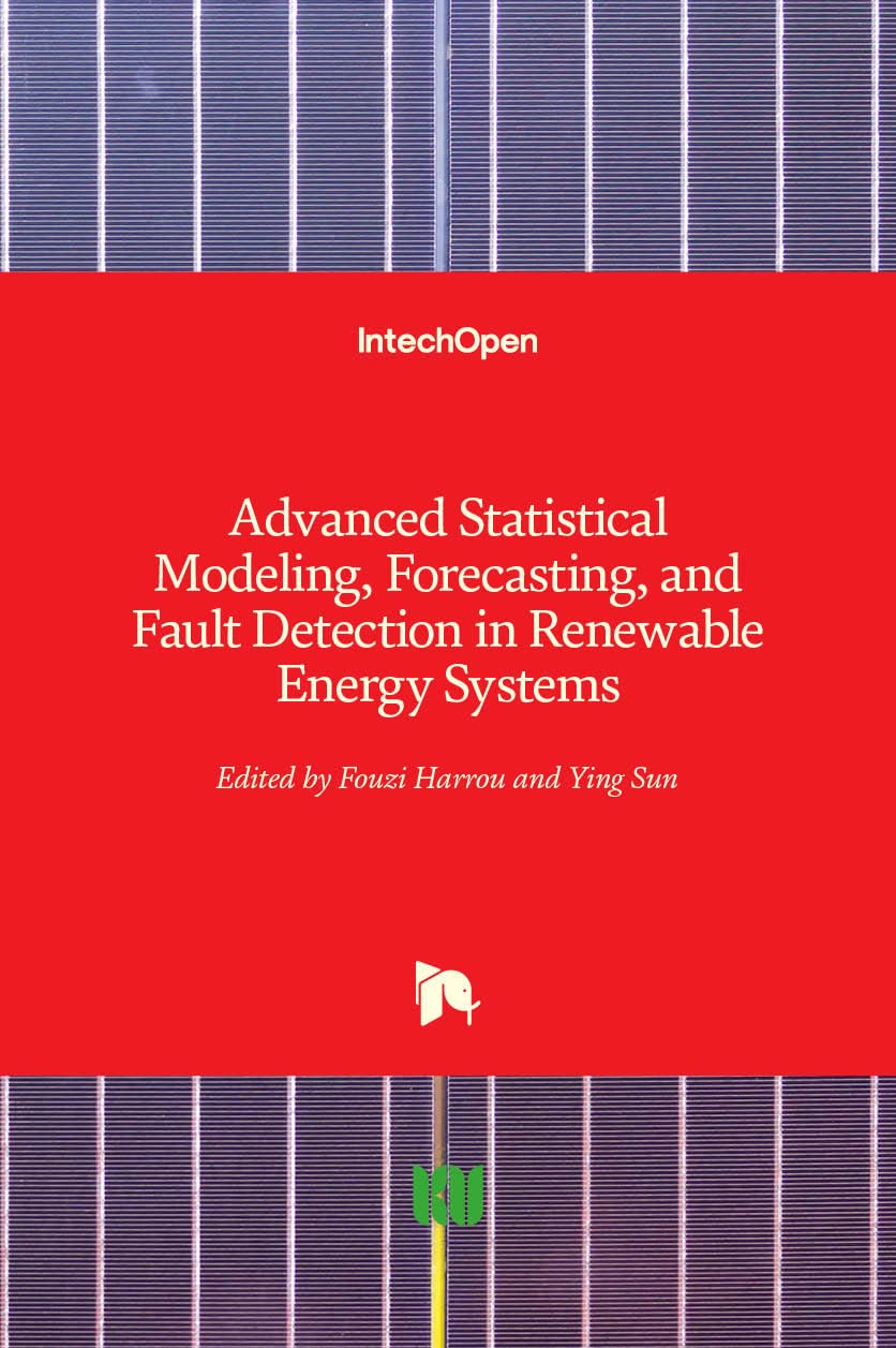 Advanced Statistical Modeling, Forecasting, and Fault Detection in Renewable Energy Systems