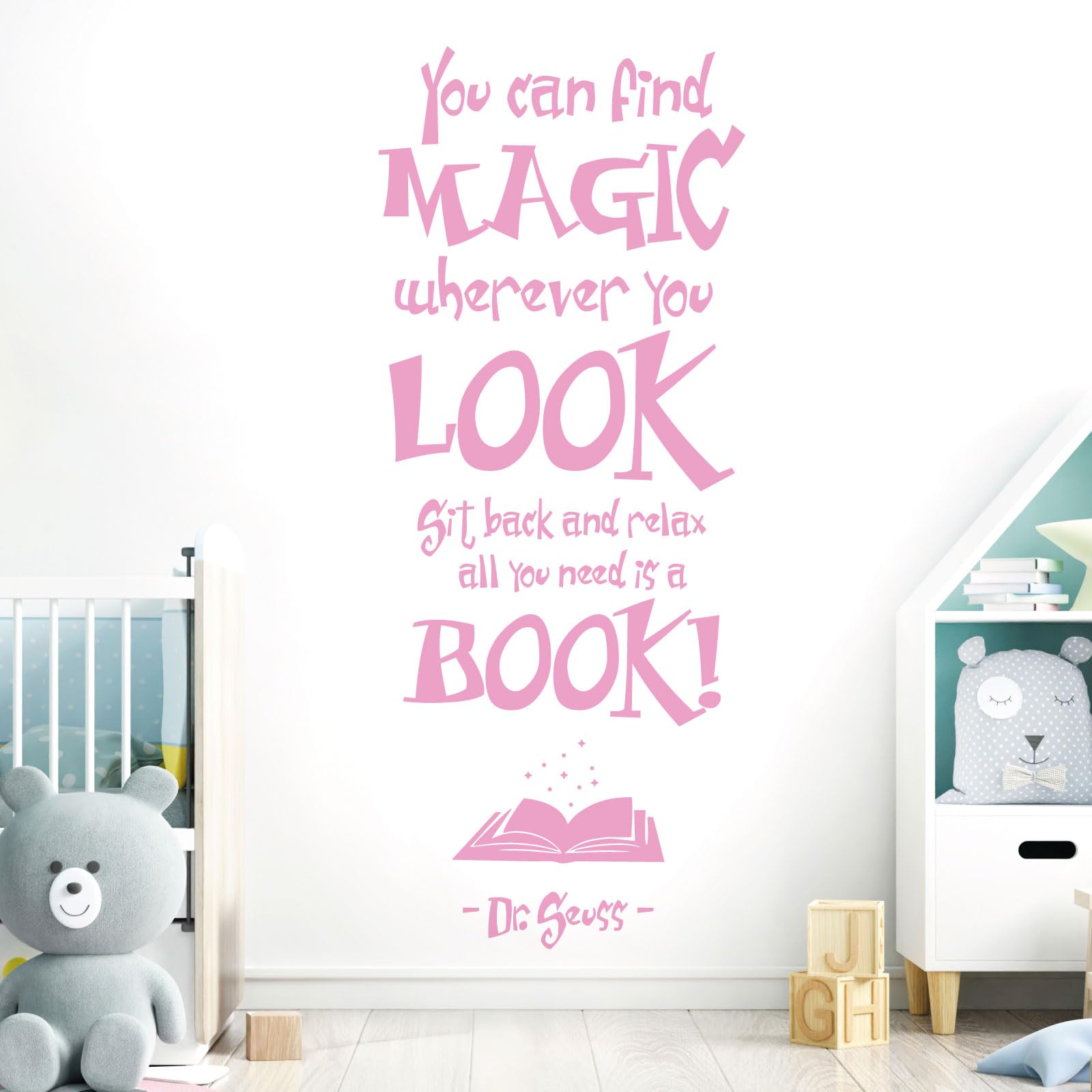 You Can Find Magic Wherever You Look - Dr Seuss Book Quote Vinyl Wall Decal Sticker [Large] [Pink]