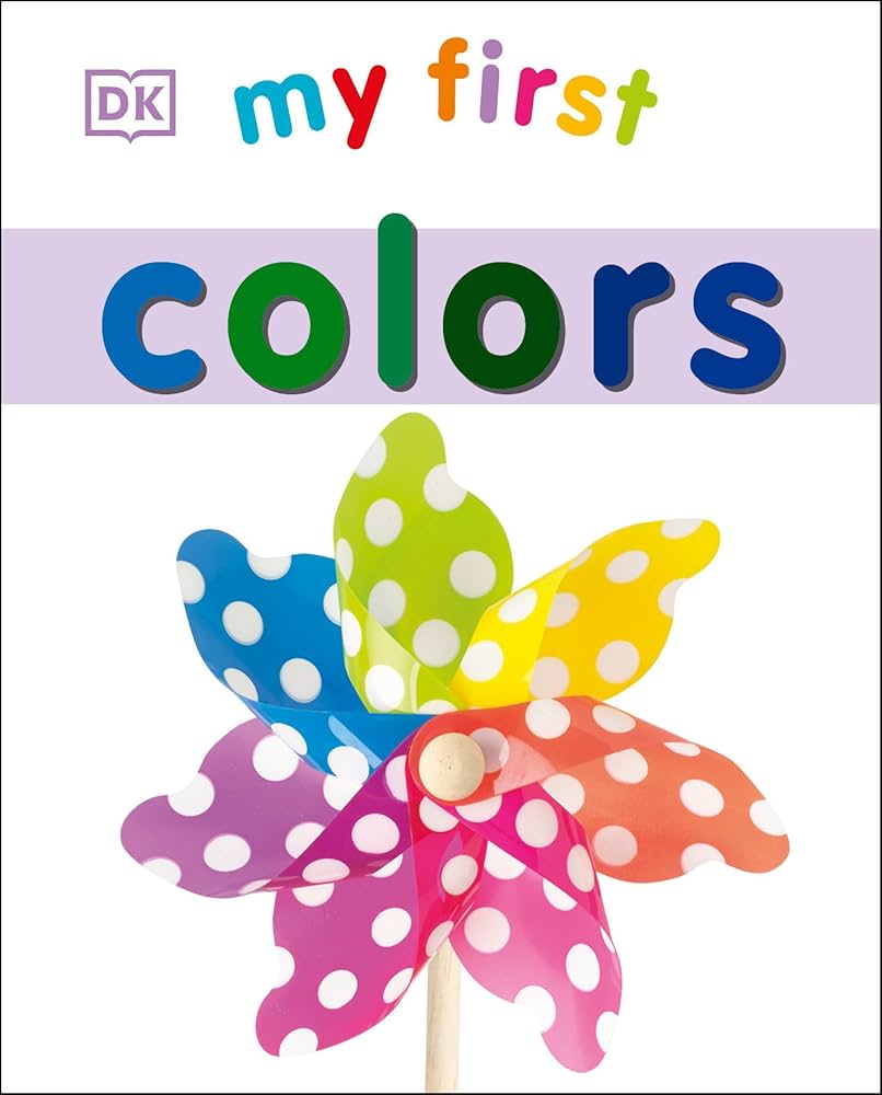Amazon.com: My First Colors (My First Board Books