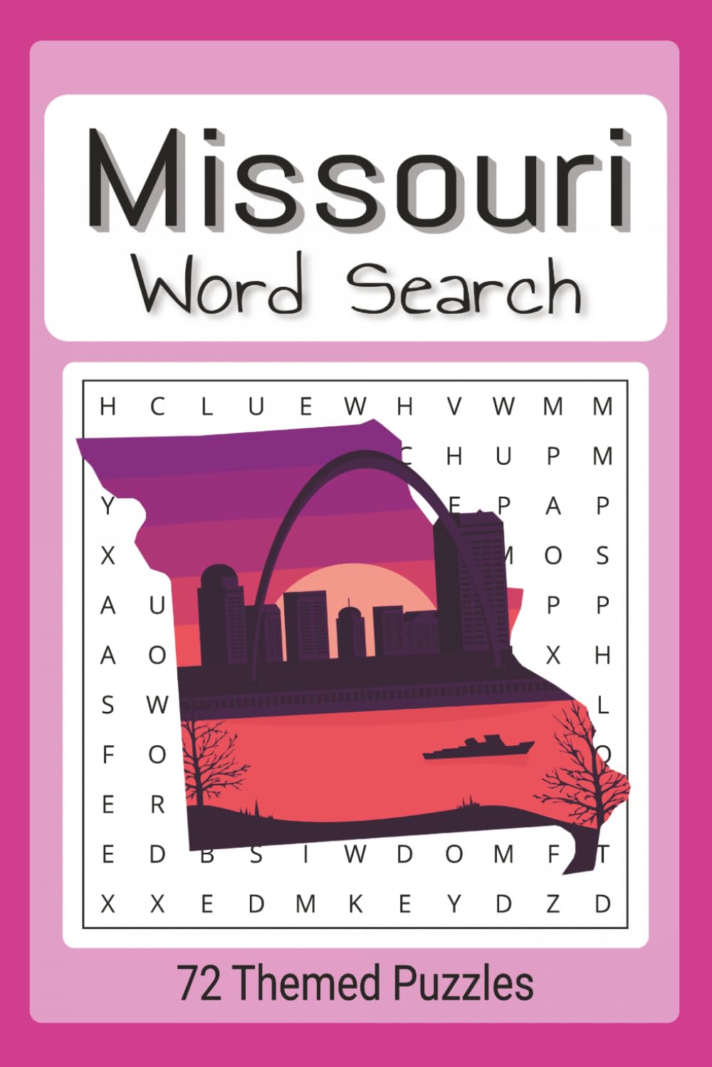 Missouri Word Search Puzzle Book: Easy To Read Word Find