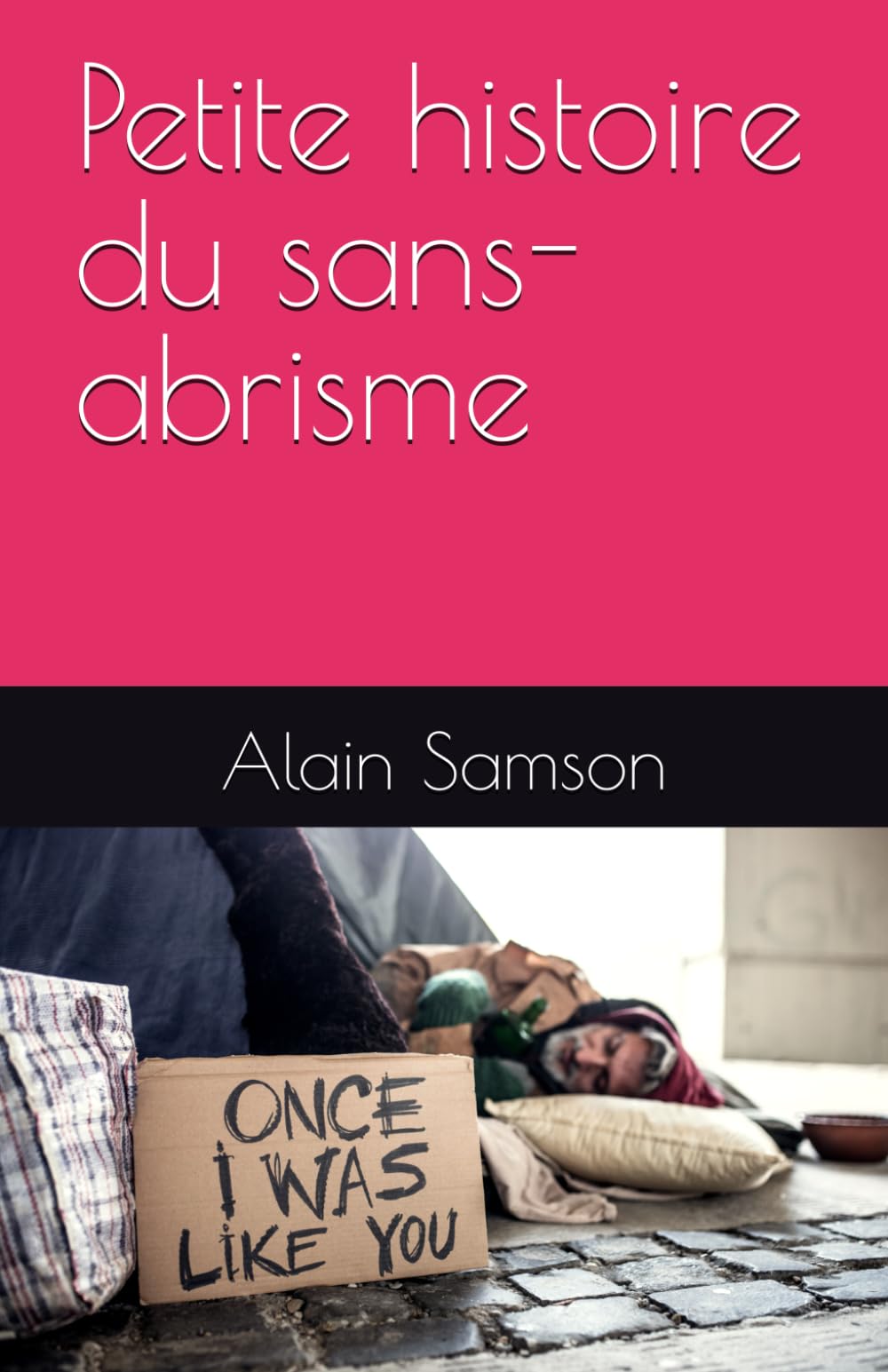 Petite histoire du sans-abrisme