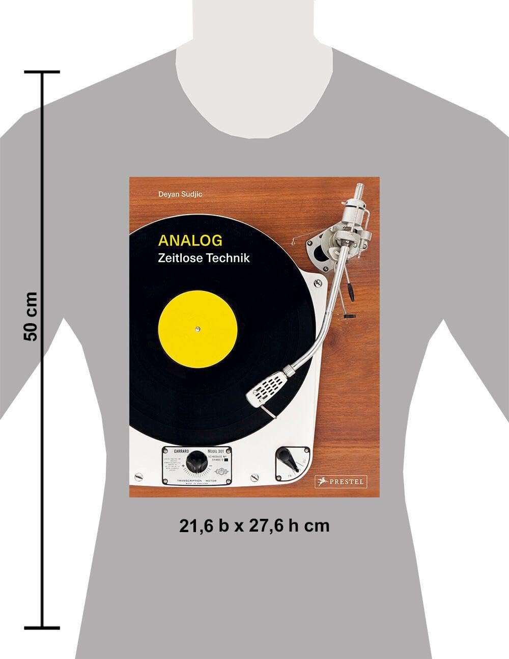 Analog: Zeitlose Technik - Klang, Bild, Kommunikation und Information: eine nostalgische Reise in die Vergangenheit des Produktdesigns