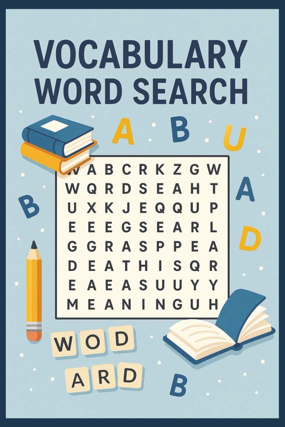 Brain Boost Vocabulary Word Search for Learners: Strengthen your vocabulary, improve spelling, and sharpen your mind through fun word puzzles!