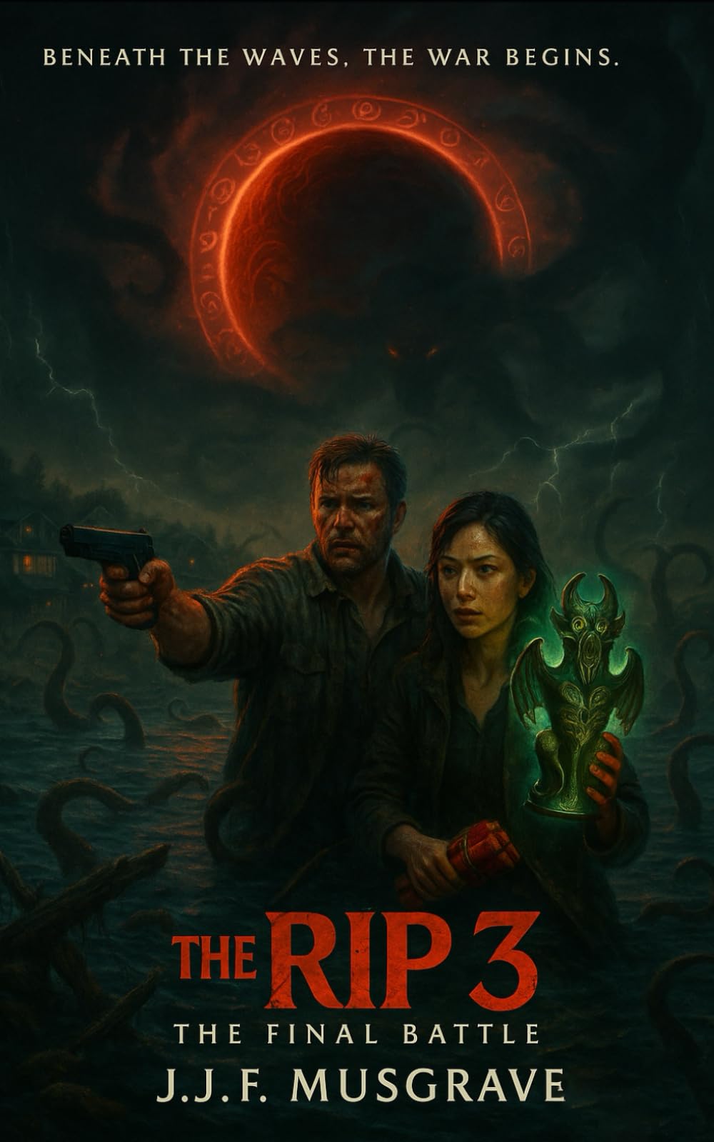 THE RIP 3: THE FINAL BATTLE (The Rip Trilogy)