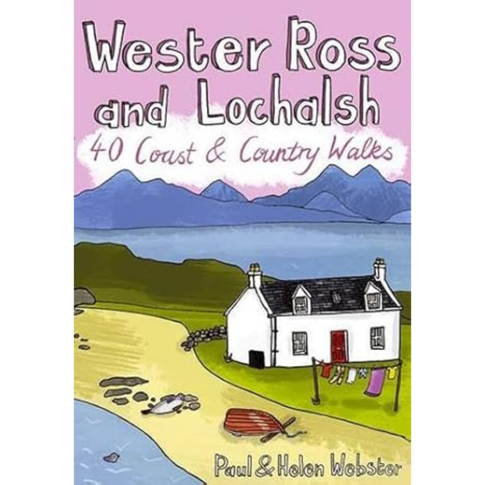 Wester Ross and Lochalsh: 40 Coast and Country Walks: Pocket Mountains