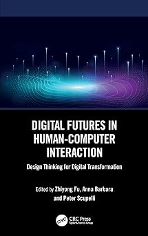 Digital Futures in Human-Computer Interaction-Wow! eBook