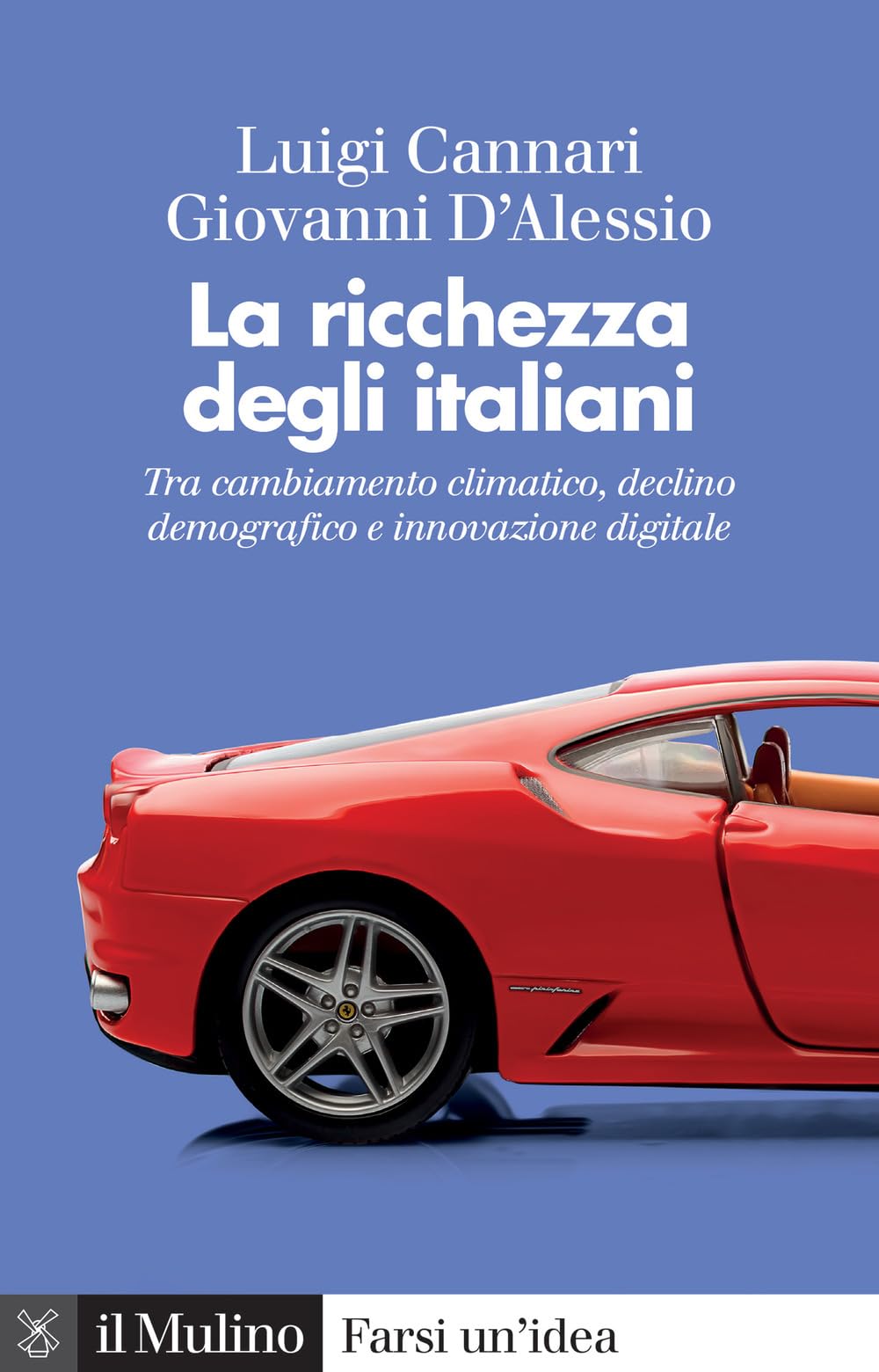 La Ricchezza Degli Italiani. Tra Cambiamento Climatico, Declino Demografico E Innovazione Digitale - 4