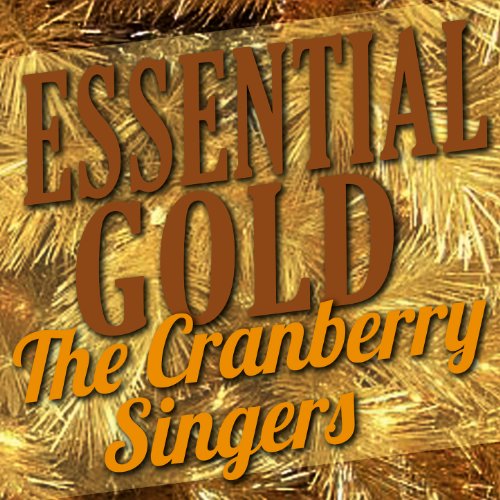 Amazon Music The Cranberry SingersのEssential Gold The Cranberry