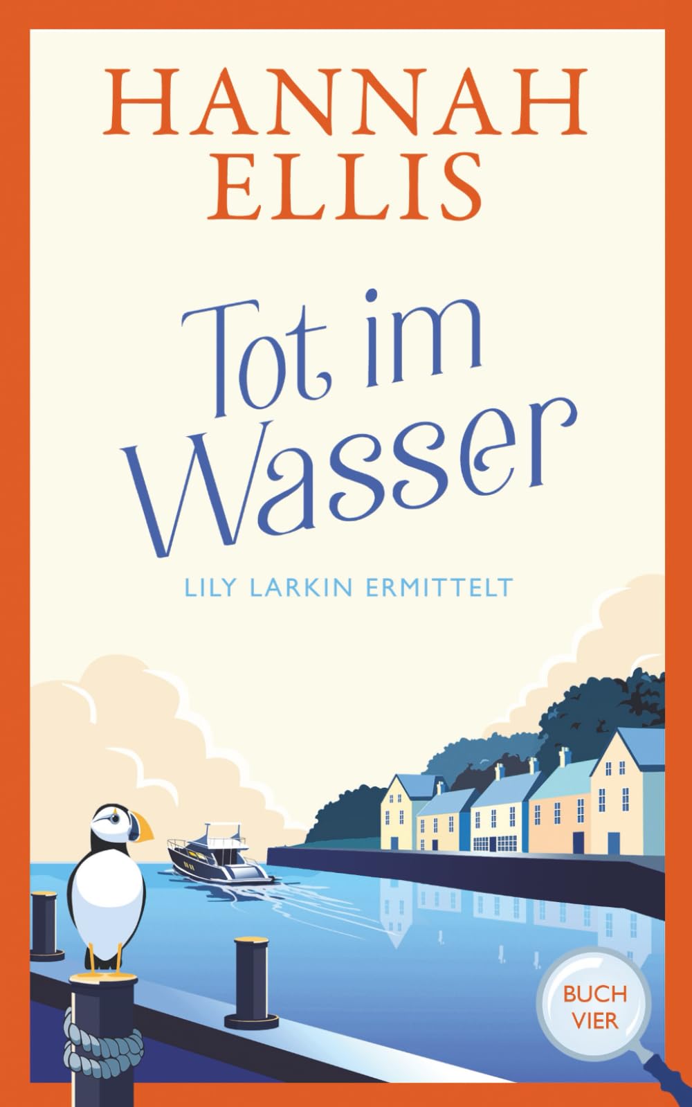 Tot im Wasser: Ein britischer Cosy-Krimi (Lily Larkin ermittelt)