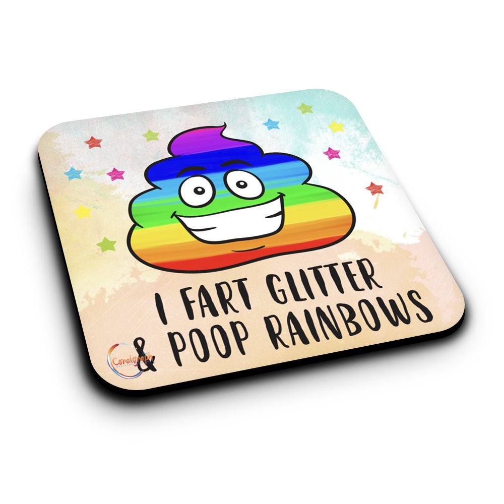 Coralgraph Inc Er243 I Fart Glitter & Poop Rainbows Novelty Present Gift Printed Mdf Wooden Coaster
