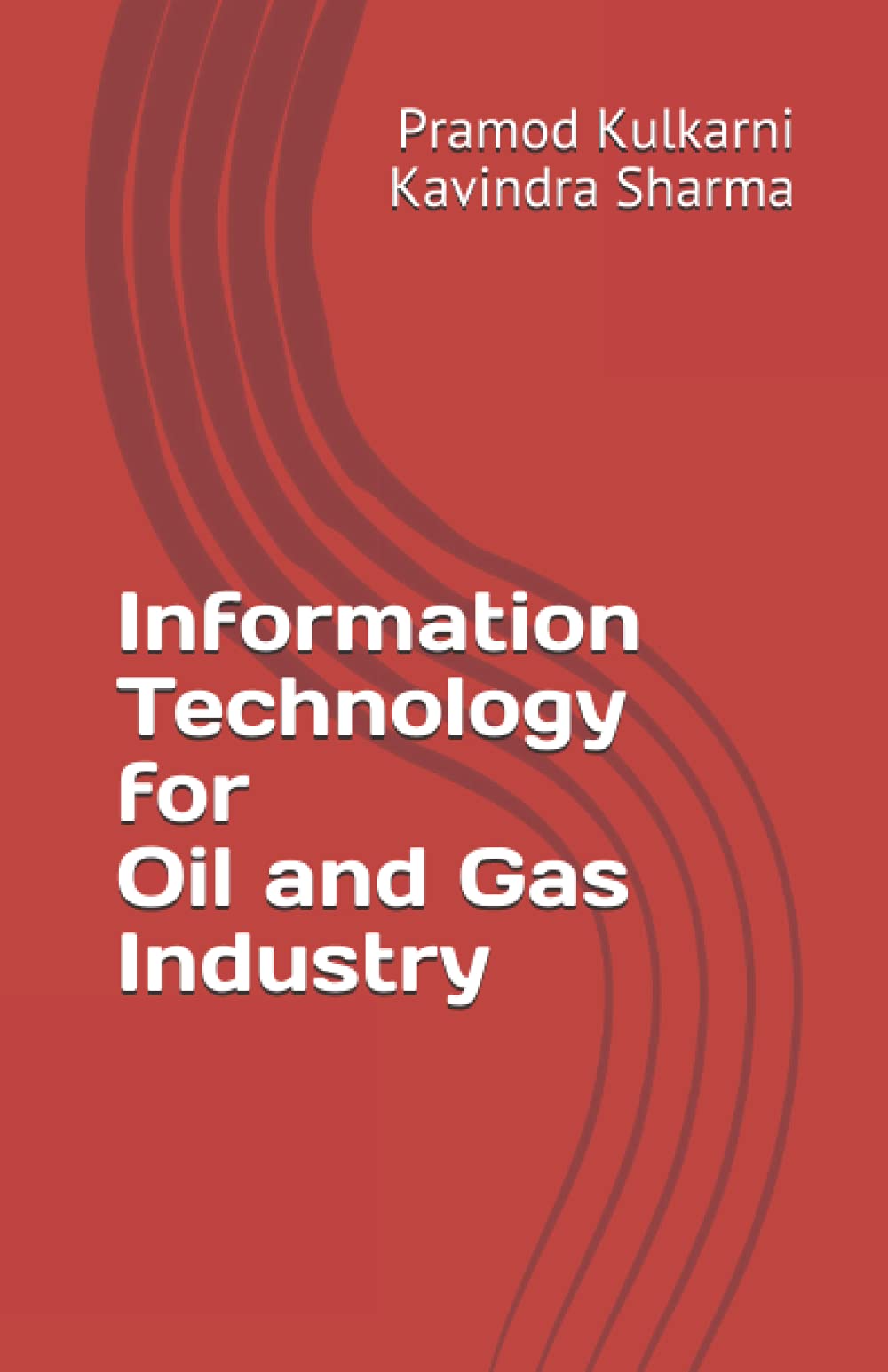 Information Technology for Oil and Gas Industry