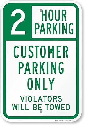 SmartSign 18 x 12 inch “2 Hour Parking - Customer Parking Only, Violators Towed†Metal Sign, 63 mil Laminated Rustproof Aluminum, Green and White