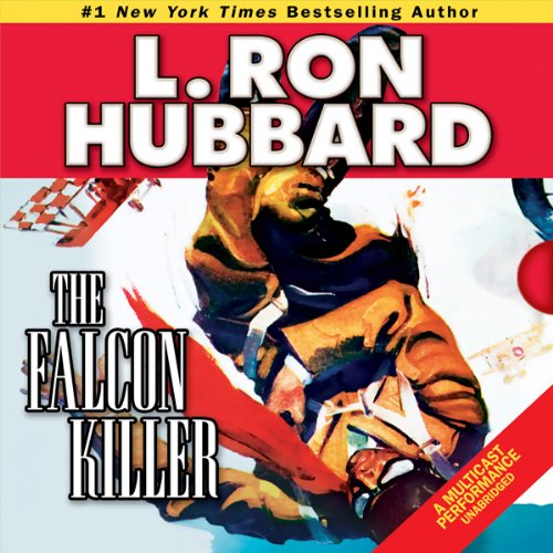 L Ron Hubbard The Falcon Killer
