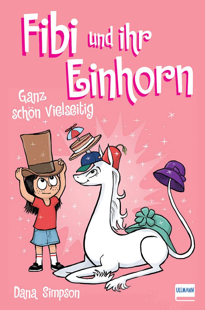 Fibi und ihr Einhorn 7 - Ganz schön vielseitig
