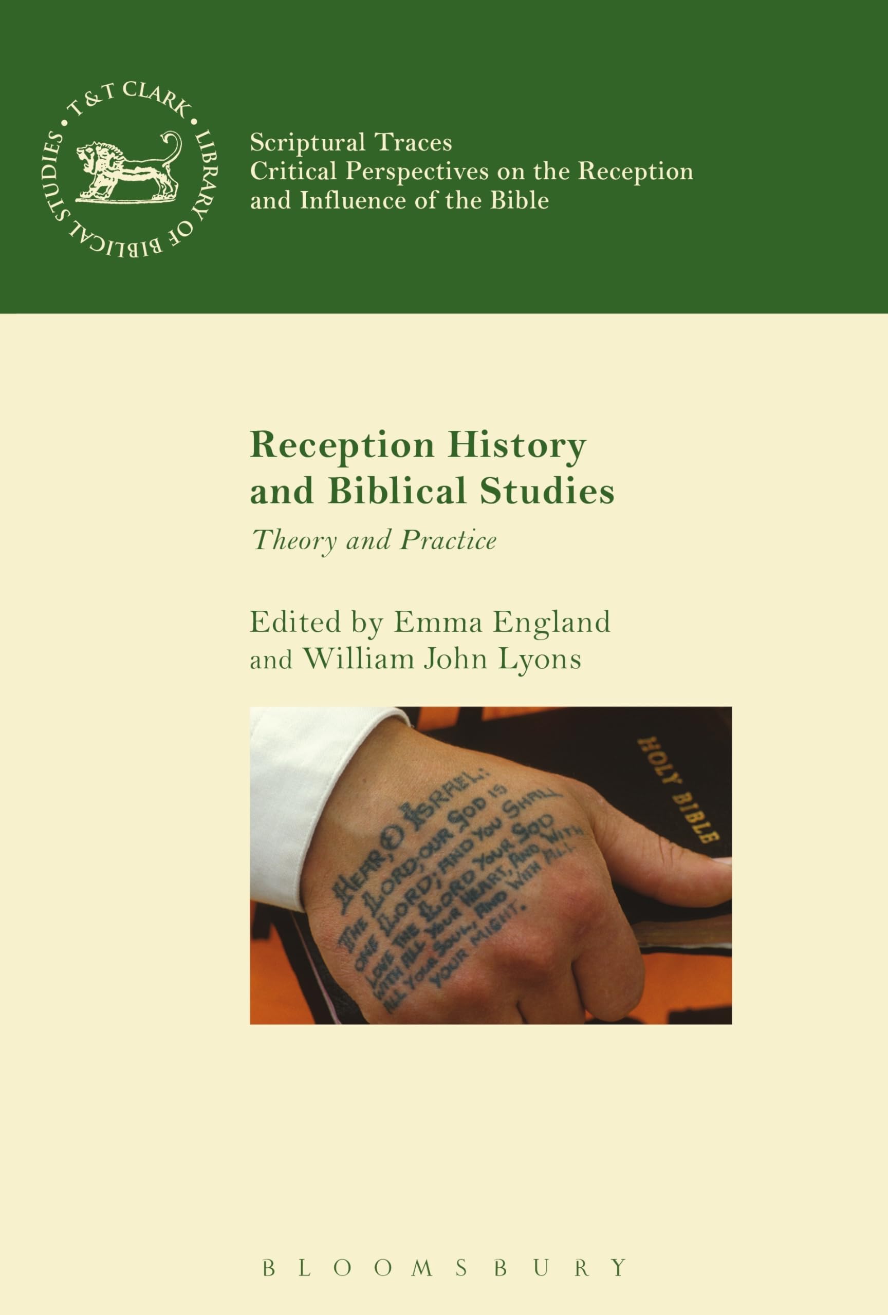 Reception History and Biblical Studies: Theory and Practice (Scriptural Traces)
