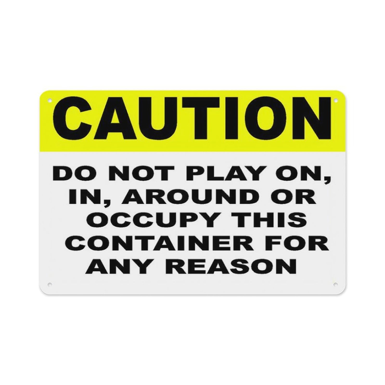 Peiyeety A01 Caution Doplay On, In, Around Or Occupy This Container Decal Multi Aluminum Tin Warning Signs For Home Outdoor Garden 8X12 Inches