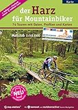 Der Harz für Mountainbiker: Offizieller Mountainbikeführer der