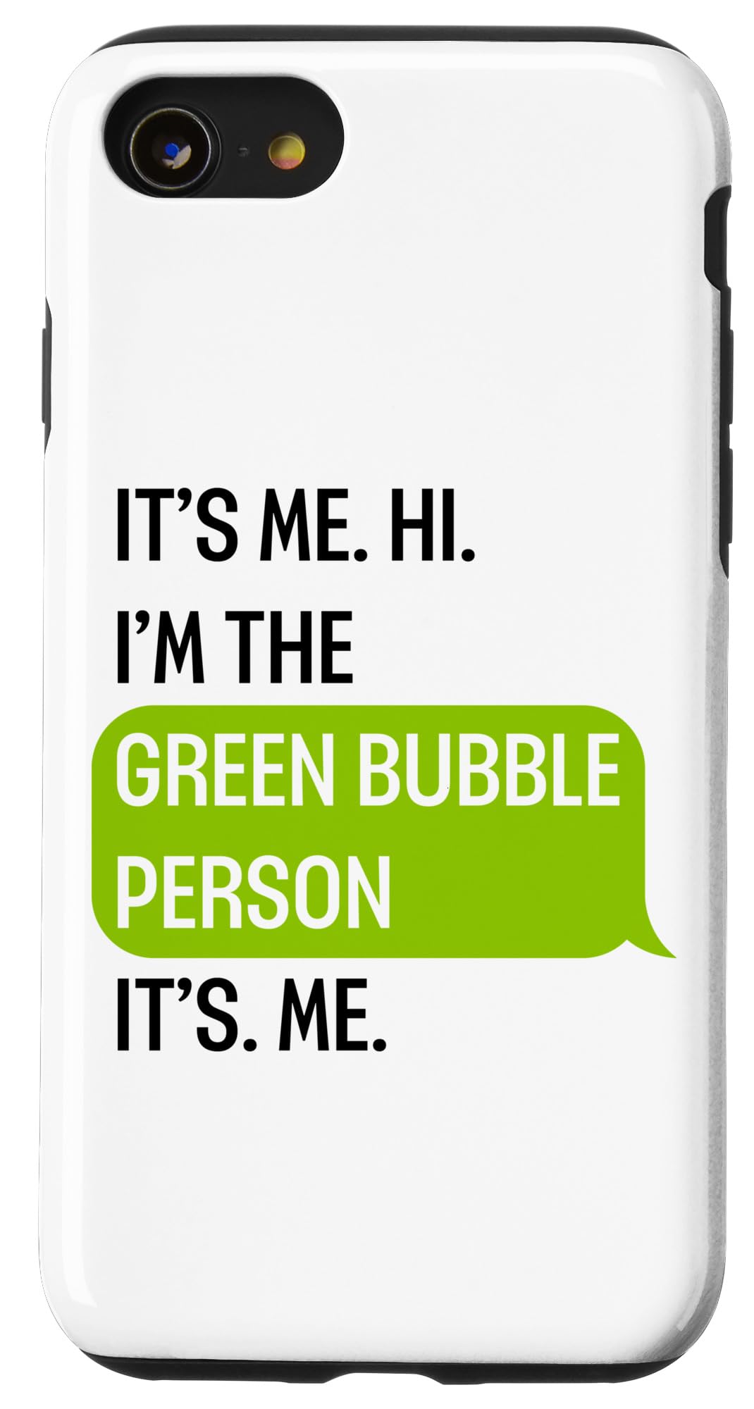 Amazon.com: iPhone SE (2020) / 7 / 8 I'm the green bubble person
