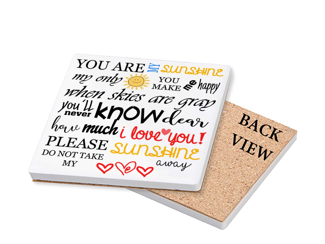 You are My Sunshine Word Art Sayings Pattern Quote Inspirational Typography Humorous Coaster, Drinks Coaster, Office Desk Coffee-Tea Coaster Birthday Gift. (Ceramic Coaster)