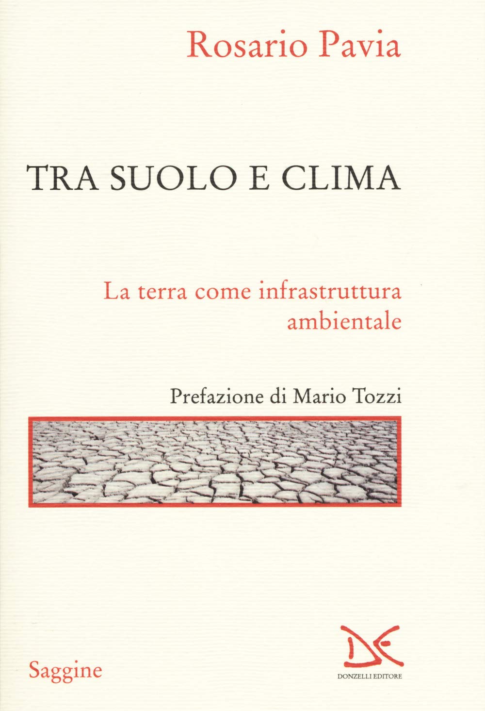 Tra Suolo E Il Clima. La Terra Come Infrastruttura Ambientale - 4