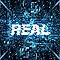 REAL / }