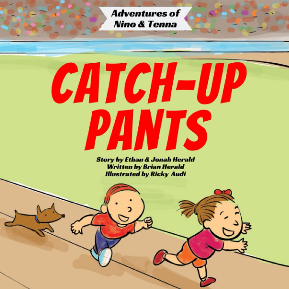 Catch-Up Pants (Adventures of Nino & Tenna)