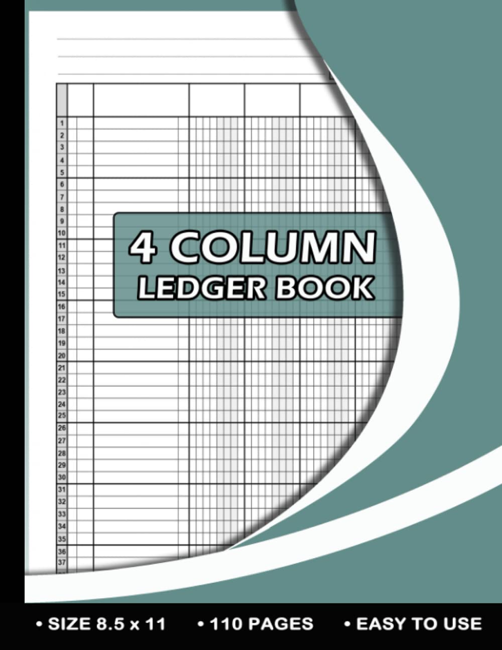 Accounting Ledger Book 4 Column: accounting ledger book for bookkeeping 4 Column / Income and Expense Ledger book For Small Business and Personal use (110 Pages Large Print 8.5" x 11" Logbook)