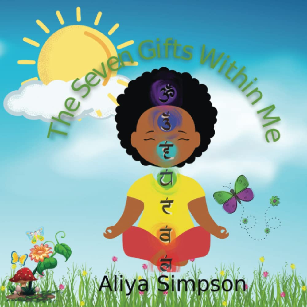 The Seven Gifts Within me: Chakra meditation book for children